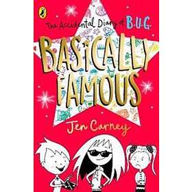 Jen Carney The Accidental Diary of B.U.G.: Basically Famous av