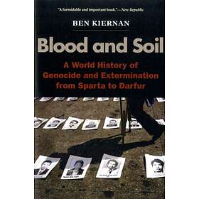 Ben Kiernan Blood and Soil av