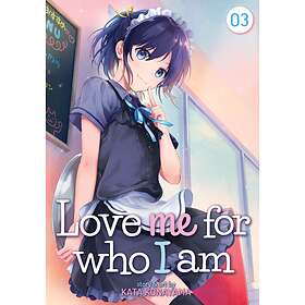 Kata Konayama Love Me For Who I Am Vol. 3 av