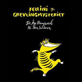 Tor Åge Bringsværd Fellini og grevlingmysteriet av