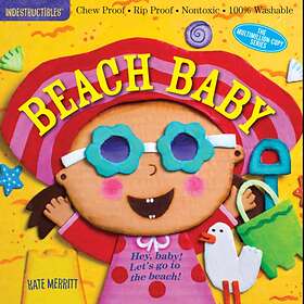 Kate Merritt Indestructibles: Beach Baby av