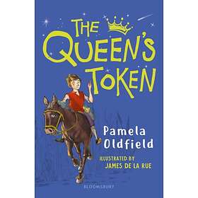 Pamela Oldfield The Queen's Token: A Bloomsbury Reader av