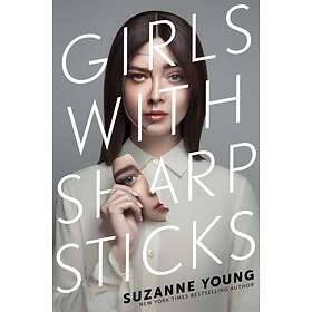 Suzanne Young Girls with Sharp Sticks av