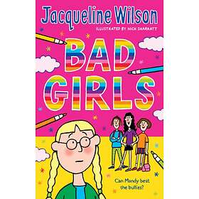 Jacqueline Wilson Bad Girls av