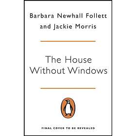 Barbara Newhall Follett The House Without Windows av