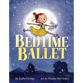Kallie George The Bedtime Ballet av