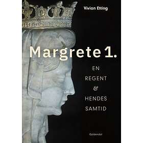Vivian Etting Margrete 1. av