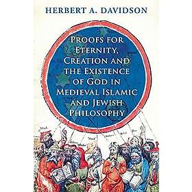 Herbert A. Davidson Proofs for Eternity, Creation and the Existence of God in Me