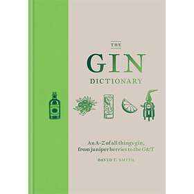David T. Smith The Gin Dictionary av