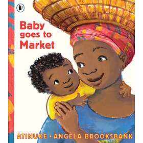 Atinuke Baby Goes to Market av