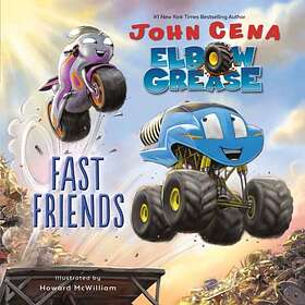 John Cena Elbow Grease: Fast Friends av