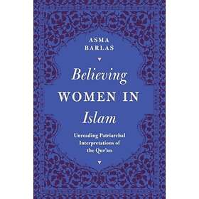 Asma Barlas Believing Women in Islam av