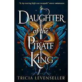 Tricia Levenseller Daughter of the Pirate King #1 av