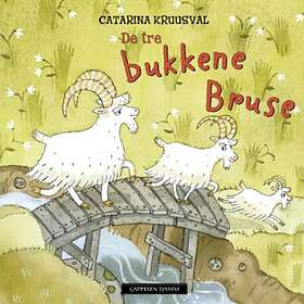 Catarina Kruusval De tre bukkene Bruse av