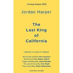 Last King of California