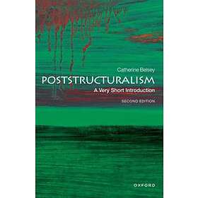 Poststructuralism: A Very Short Introduction