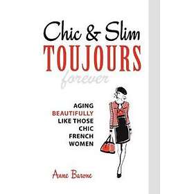Chic & Slim Toujours