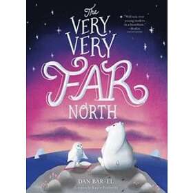 The Very, Very Far North