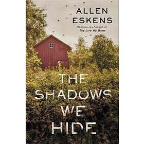 The Shadows We Hide