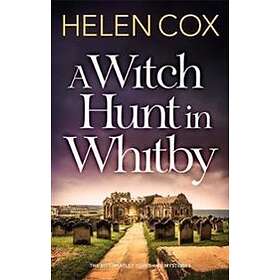 A Witch Hunt in Whitby