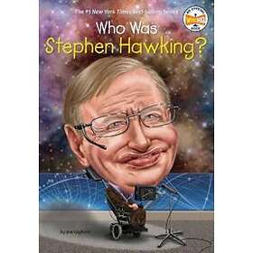 Who Was Stephen Hawking? halvin hinta | Katso päivän tarjous 