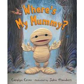 Where's My Mummy?