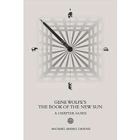 Gene Wolfe's The Book of the New Sun