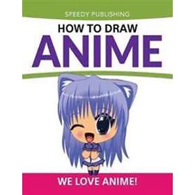 How To Draw Anime