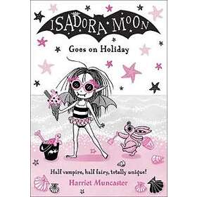 Isadora Moon Goes on Holiday