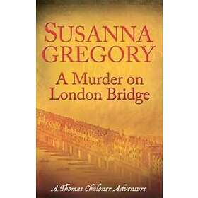 A Murder On London Bridge