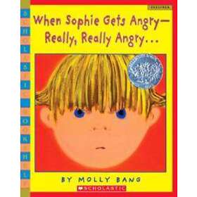 When Sophie Gets Angry-Really, Really Angry