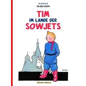 Tim und Struppi. Tim im Lande der Sowjets