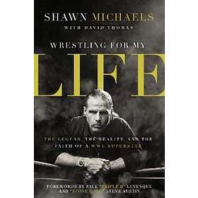 Wrestling for My Life
