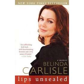 Lips Unsealed: A Memoir