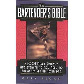 The Bartender's Bible