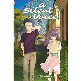 A Silent Voice Vol. 4