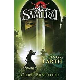 The Ring of Earth (Young Samurai, Book 4)