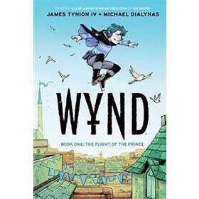 Wynd Book One: Flight of the Prince