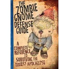 The Zombie Gnome Defense Guide