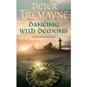 Dancing with Demons (Sister Fidelma Mysteries Book 18)