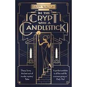 In the Crypt with a Candlestick