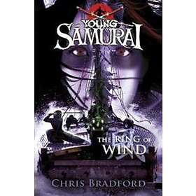The Ring of Wind (Young Samurai, Book 7)