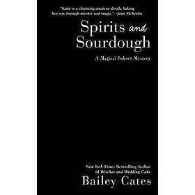 Spirits And Sourdough