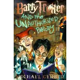 Barry Trotter and the Unauthorized Parody