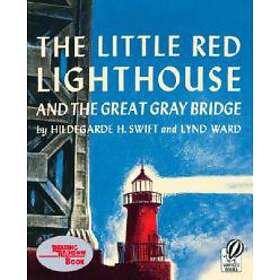 The Little Red Lighthouse and the Great Gray Bridge