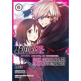 Arifureta: From Commonplace to World's Strongest (Manga) Vol. 6