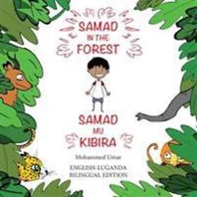 Samad in the Forest (Bilingual English Luganda Edition)