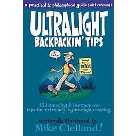 Ultralight Backpackin' Tips