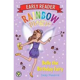 Rainbow Magic Early Reader: Belle the Birthday Fairy