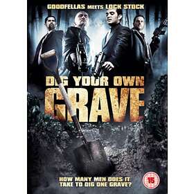 Dig Your Own Grave DVD
